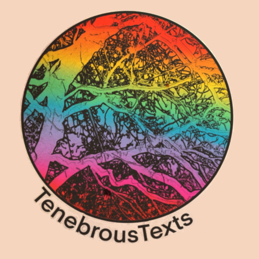Tenebrous Texts